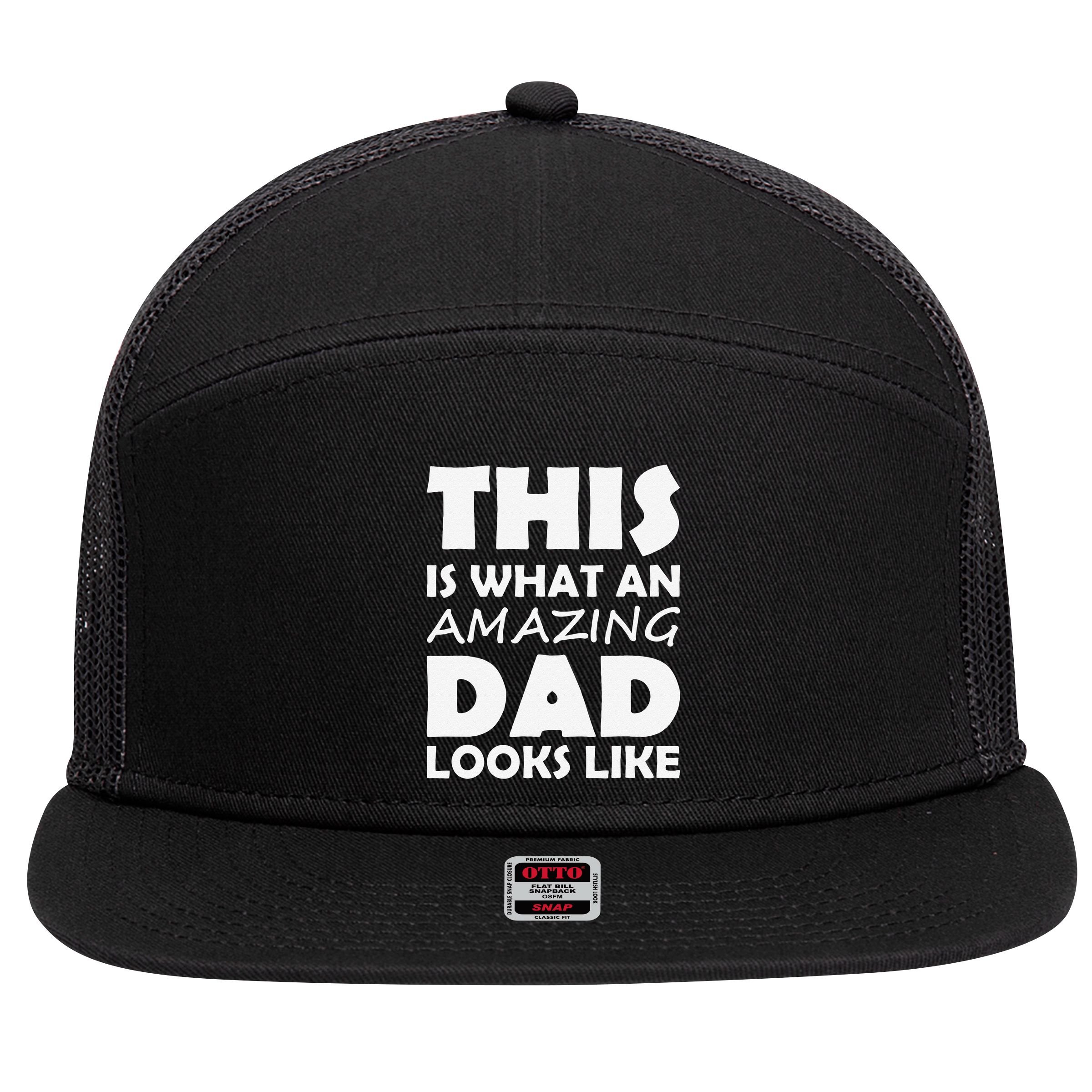 This Is What An Amazing Dad Looks Like Gift 7 Panel Mesh Trucker Snapback Hat