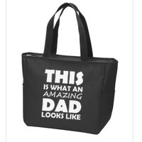 This Is What An Amazing Dad Looks Like Gift Zip Tote Bag