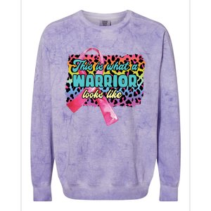 This Is What A Warrior Looks Like Breast Cancer Cute Gift Colorblast Crewneck Sweatshirt