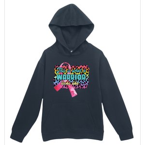 This Is What A Warrior Looks Like Breast Cancer Cute Gift Urban Pullover Hoodie