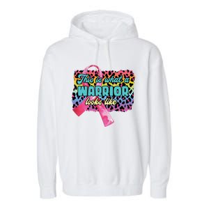 This Is What A Warrior Looks Like Breast Cancer Cute Gift Garment-Dyed Fleece Hoodie