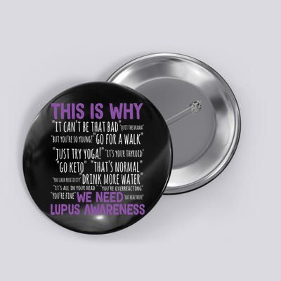 This Is Why We Need Lupus Awareness Button