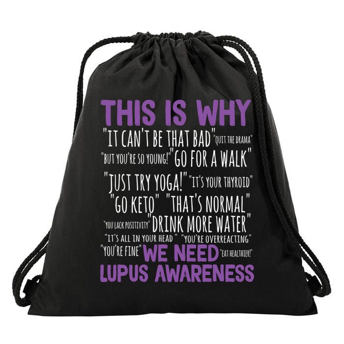 This Is Why We Need Lupus Awareness Drawstring Bag