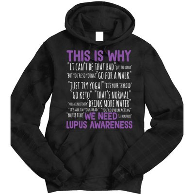 This Is Why We Need Lupus Awareness Tie Dye Hoodie
