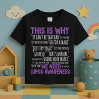 This Is Why We Need Lupus Awareness Toddler T-Shirt