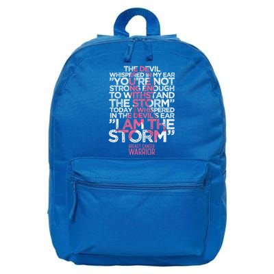 Today I Whispered I Am The Storm Breast Cancer Warrior Gift 16 in Basic Backpack