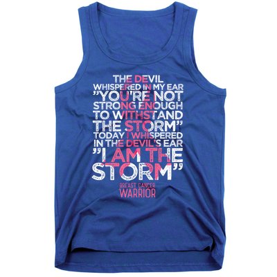 Today I Whispered I Am The Storm Breast Cancer Warrior Gift Tank Top