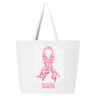 Today I Whispered I Am The Storm Breast Cancer Warrior Gift 25L Jumbo Tote