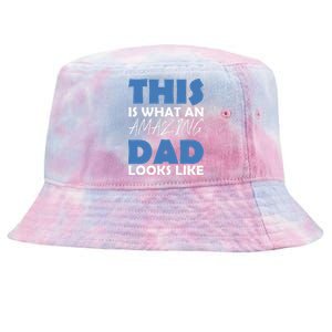 This Is What An Amazing Dad Looks Like Tie-Dyed Bucket Hat