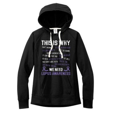 This Is Why We Need Lupus Awareness Autoimmune Disease Great Gift Women's Fleece Hoodie