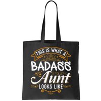 This Is What A Badass Aunt Looks Like Soon To Be Auntie Bag