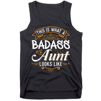 This Is What A Badass Aunt Looks Like Soon To Be Auntie Tank Top
