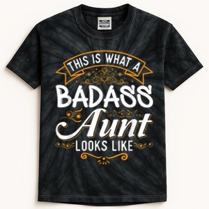 This Is What A Badass Aunt Looks Like Soon To Be Auntie Kids Tie-Dye T-Shirt