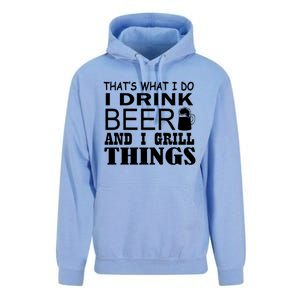 That Is What I Do I Beer And I Grill Things Gift Unisex Surf Hoodie