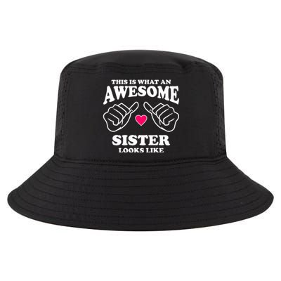 This Is What An Awesome Sister Looks Like Cool Comfort Performance Bucket Hat