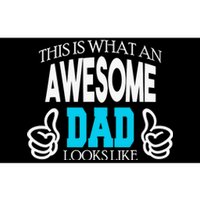 This Is What An Awesome Dad Looks Like Bumper Sticker