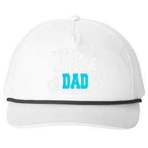 This Is What An Awesome Dad Looks Like Snapback Five-Panel Rope Hat