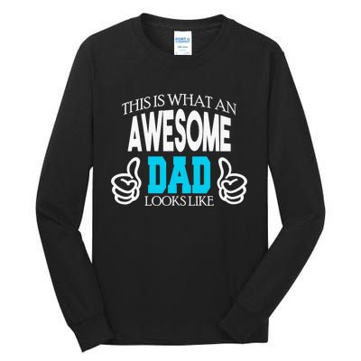 This Is What An Awesome Dad Looks Like Tall Long Sleeve T-Shirt