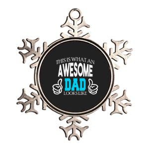 This Is What An Awesome Dad Looks Like Metallic Star Ornament