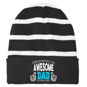 This Is What An Awesome Dad Looks Like Striped Beanie with Solid Band