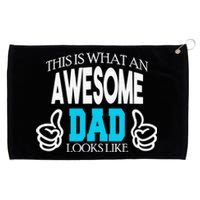 This Is What An Awesome Dad Looks Like Grommeted Golf Towel