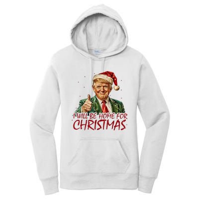 Trump I Will Be Home For Christmas Women's Pullover Hoodie