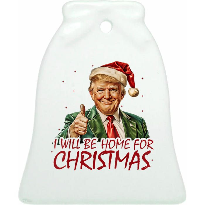 Trump I Will Be Home For Christmas Ceramic Bell Ornament