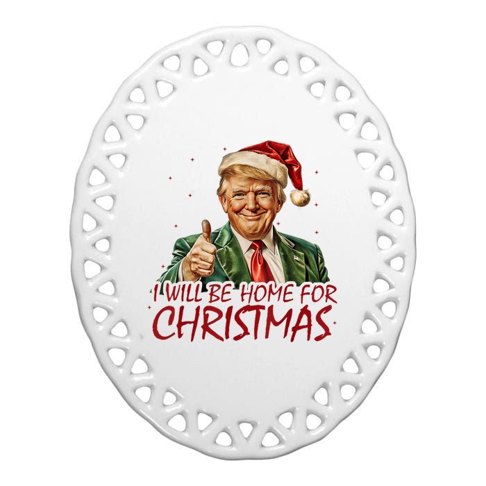 Trump I Will Be Home For Christmas Ceramic Oval Ornament