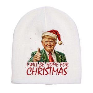 Trump I Will Be Home For Christmas Short Acrylic Beanie