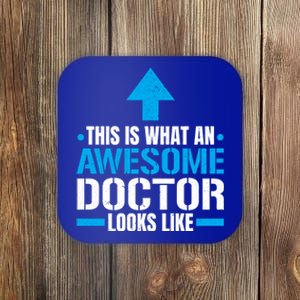 This Is What An Awesome Doctor Looks Like Hospital Medicine Gift Coaster