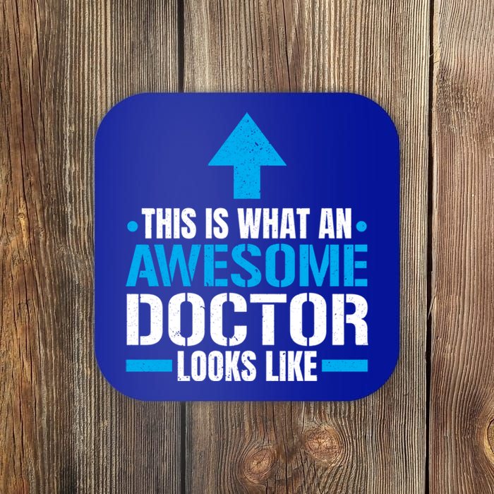 This Is What An Awesome Doctor Looks Like Hospital Medicine Gift Coaster