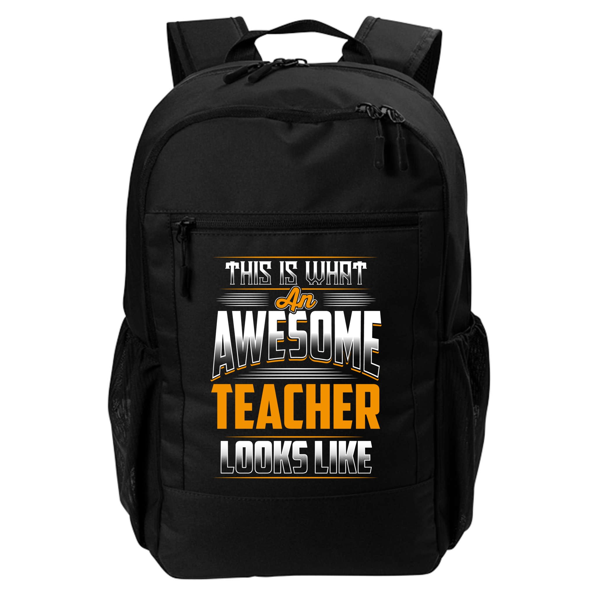 This Is What An Awesome Teacher Looks Like Backpack
