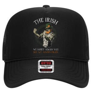 The Irish We DonT Always Win But We Always Fight High Crown Mesh Back Trucker Hat