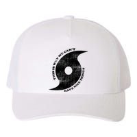 This Is Why We CanT Have Nice Things Hurricane Yupoong Adult 5-Panel Trucker Hat