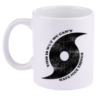 This Is Why We CanT Have Nice Things Hurricane 11oz C Handle Ceramic Mug