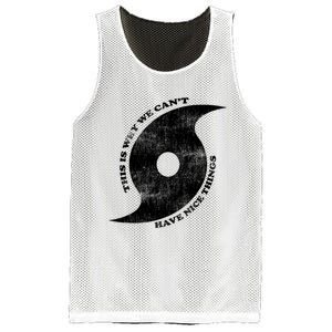 This Is Why We CanT Have Nice Things Hurricane Mesh Reversible Basketball Jersey Tank