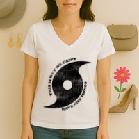 This Is Why We CanT Have Nice Things Hurricane Women's V-Neck T-Shirt