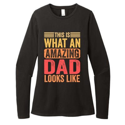 This Is What An Amazing Dad Looks Like Funny Gift Womens CVC Long Sleeve Shirt