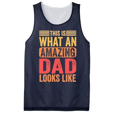 This Is What An Amazing Dad Looks Like Funny Gift Mesh Reversible Basketball Jersey Tank