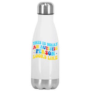 This Is What An Autistic Person Looks Like Funny Sayings Great Gift Stainless Steel Insulated Water Bottle