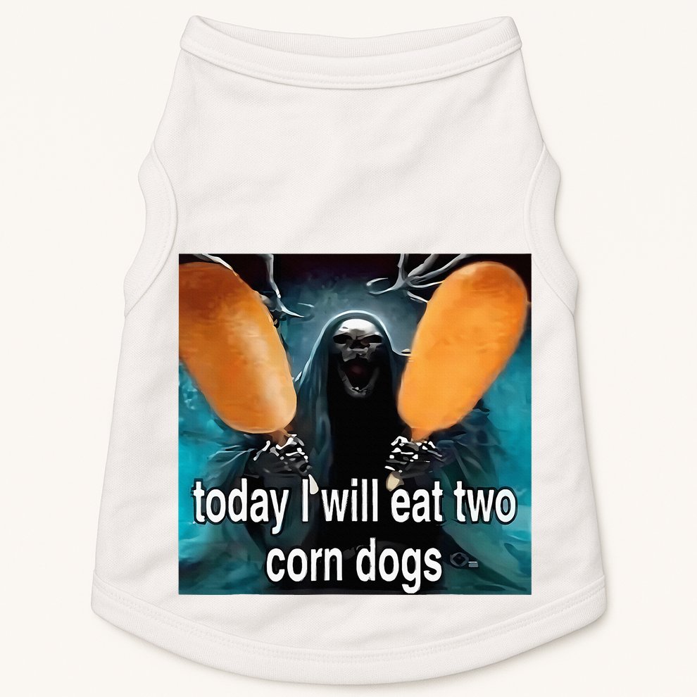 Today I Will Eat Two Corn Dogs Meme Silly Doggie Tank