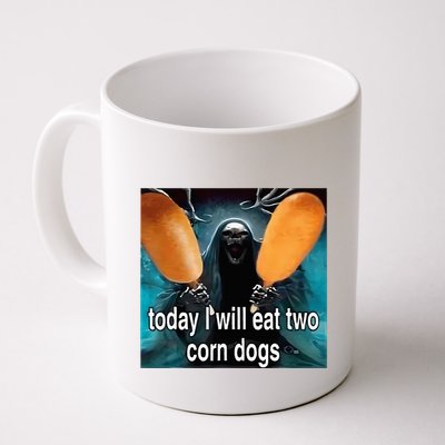 Today I Will Eat Two Corn Dogs Meme Silly Mug