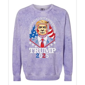 Trump Inaugurated With Greatness Inauguration Day 2025 Colorblast Crewneck Sweatshirt