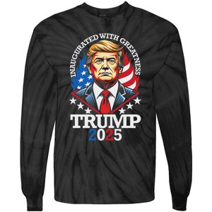 Trump Inaugurated With Greatness Inauguration Day 2025 Tie-Dye Long Sleeve Shirt