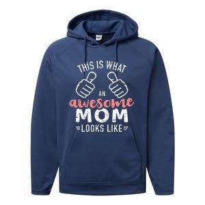 This Is What An Awesome Mom Looks Like Mother's Day Performance Fleece Hoodie