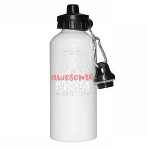 This Is What An Awesome Mom Looks Like Mother's Day Aluminum Water Bottle