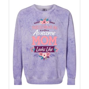 This Is What An Awesome Mom Looks Like On Mothers Day Colorblast Crewneck Sweatshirt