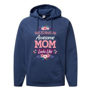 This Is What An Awesome Mom Looks Like On Mothers Day Performance Fleece Hoodie