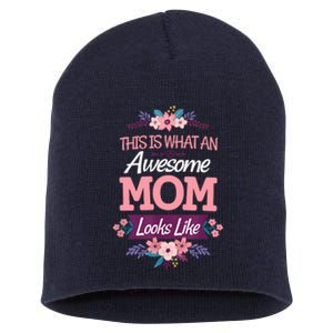 This Is What An Awesome Mom Looks Like On Mothers Day Short Acrylic Beanie