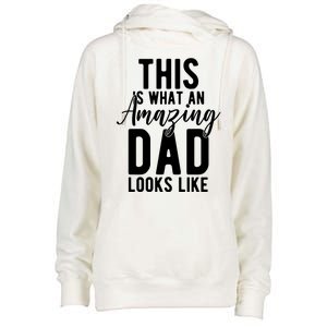 This Is What An Amazing Dad Looks Like Gift Womens Funnel Neck Pullover Hood